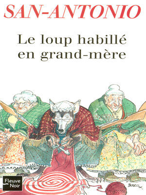 cover image of Le loup habillé en grand-mère